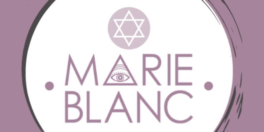 Marie Blanc is a Medium and Seer Who Knows How To Tap Into the World’s Spirituality: Learn More About Her Modern and Dynamic Approach￼