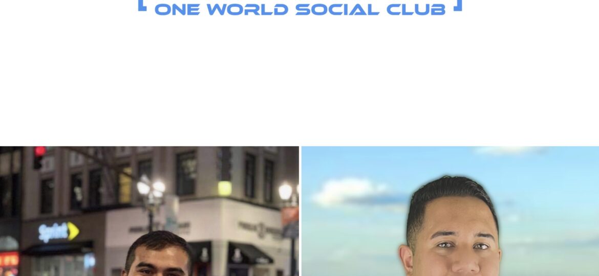 Convention Breaking Entrepreneurs Samuel Barraza and Obed Dominguez Created One World Social Club to Launch a New Kind of NFT Market. Find Out More Below￼